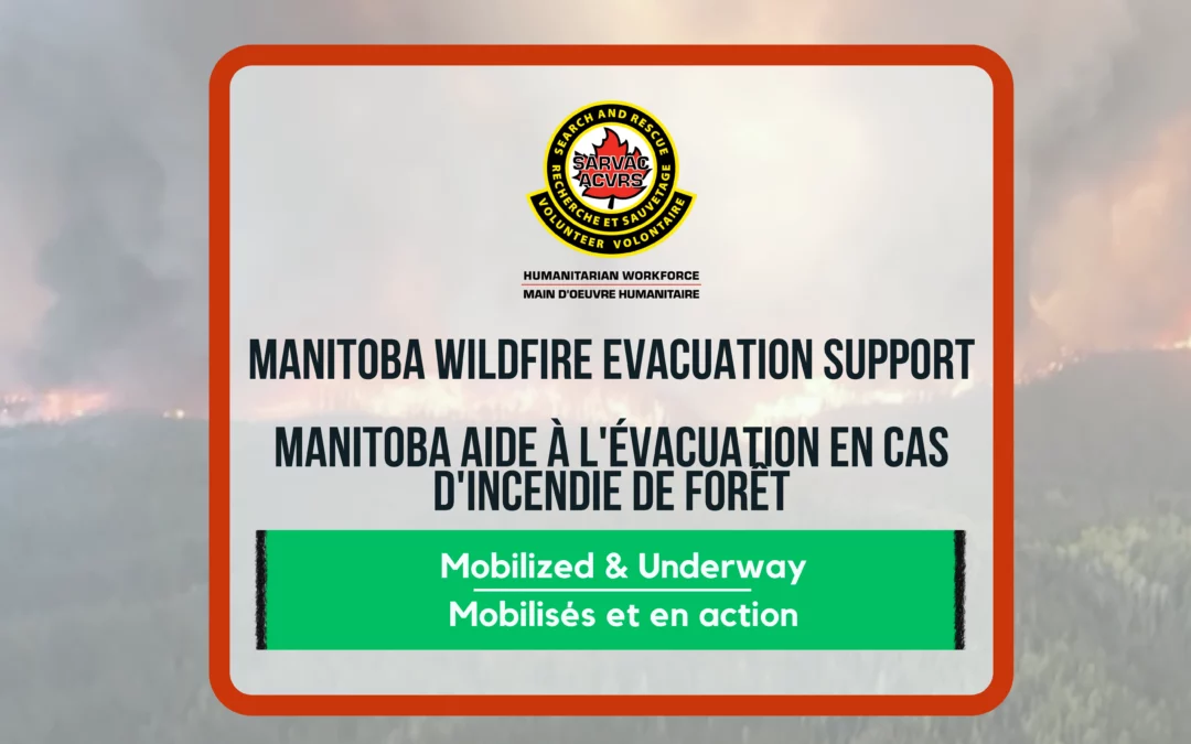 Deployment Update | Manitoba Wildfires