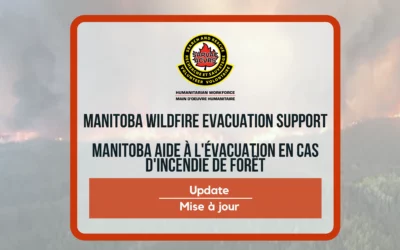 Récapitulatif de la fin de semaine | ACVRS MOH – Soutien à l’évacuation des incendies de forêt au Manitoba