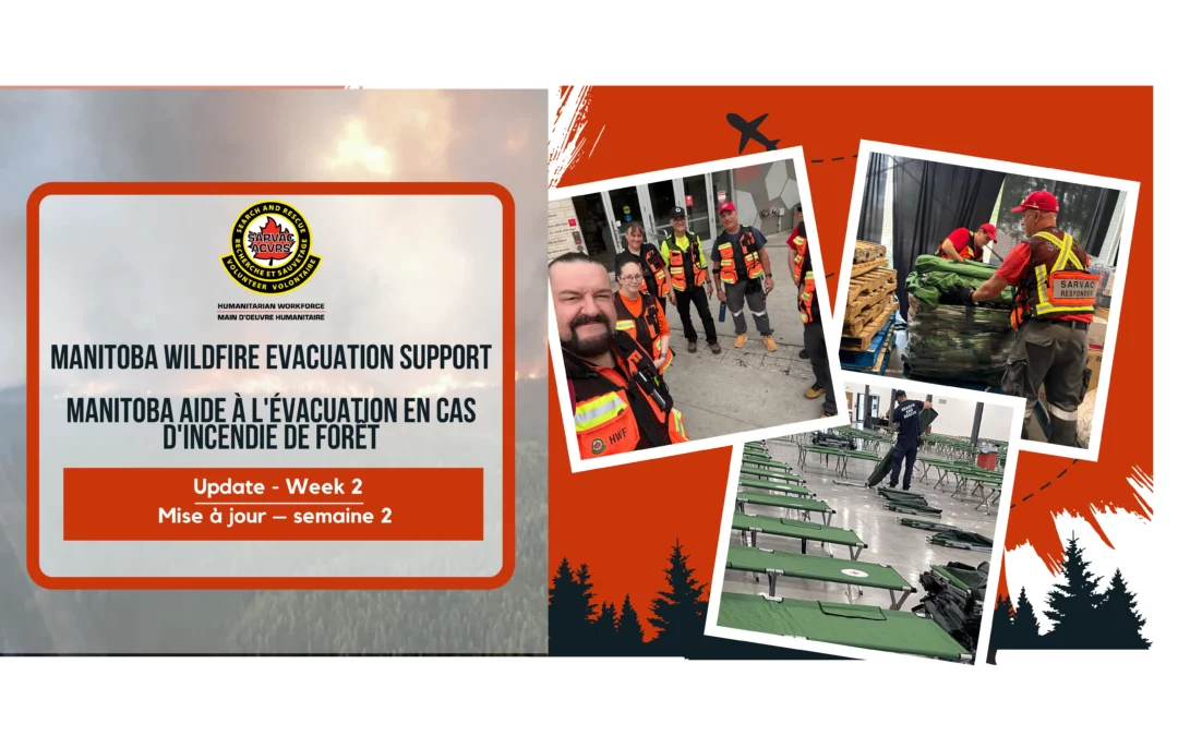WEEK 2 UPDATE | Manitoba Wildfire Evacuation Support 