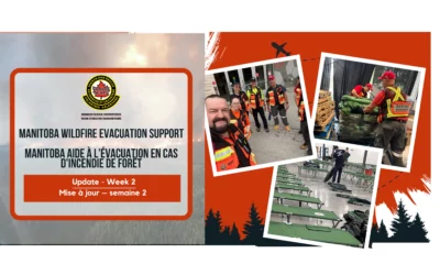 MISE À JOUR – SEMAINE 2 – Soutien à l’évacuation due aux feux de forêt au Manitoba