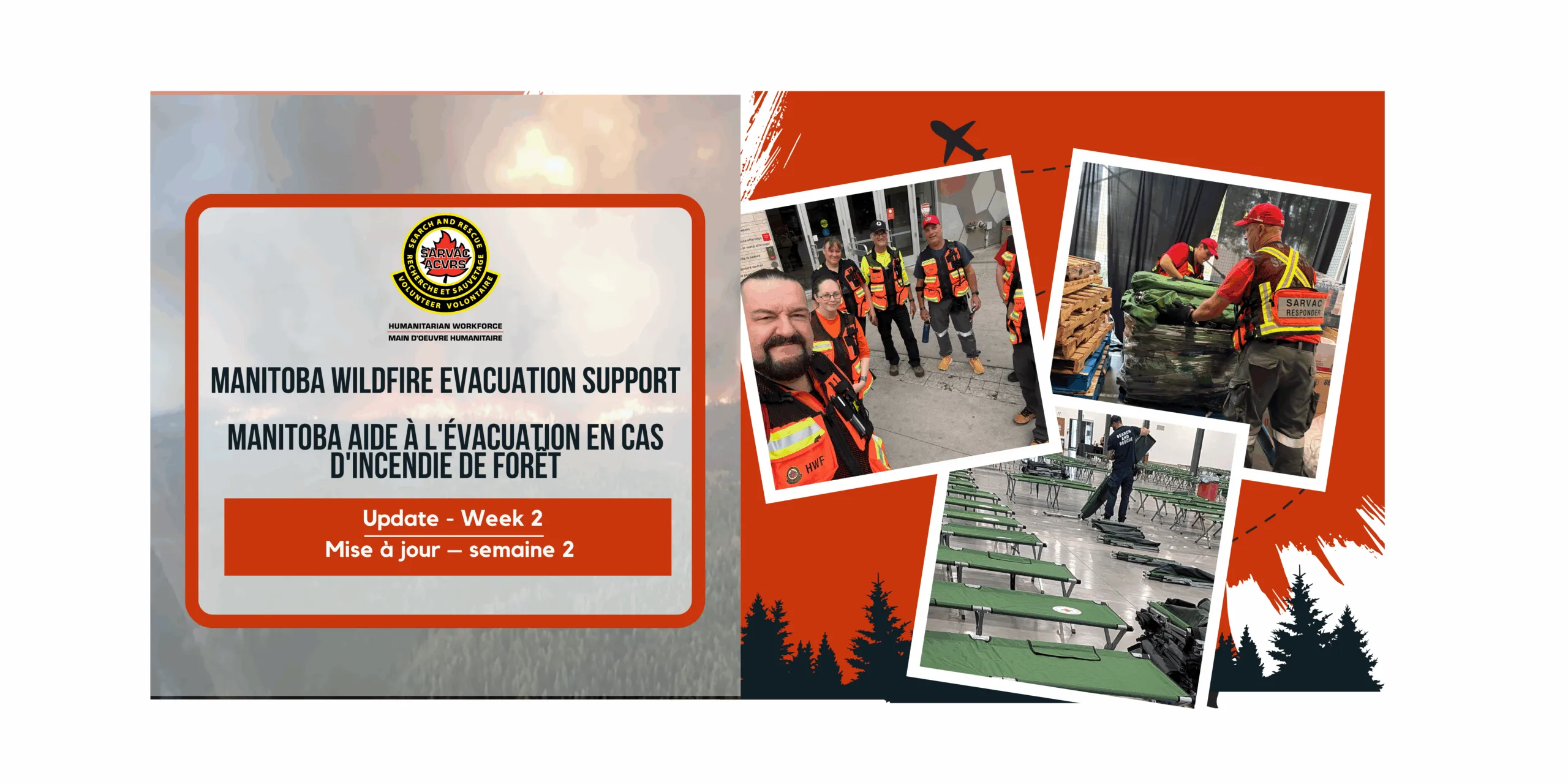 WEEK 2 UPDATE | Manitoba Wildfire Evacuation Support 